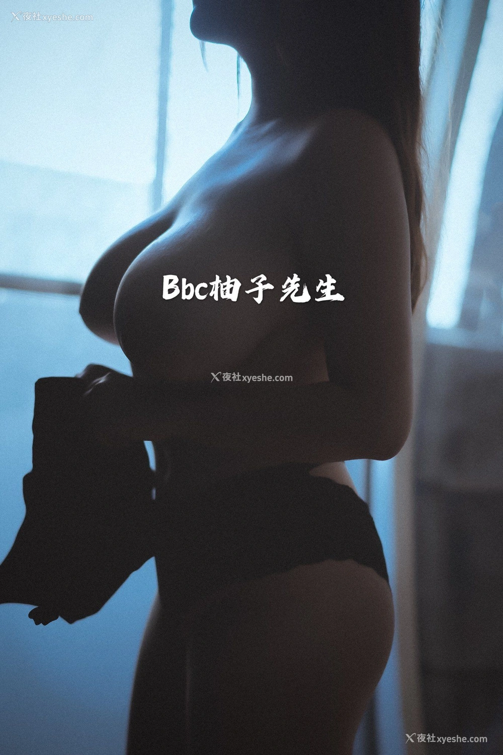 1P - 【网络收集】推特色影大神 Bbc柚子先生 大尺度私拍合集
