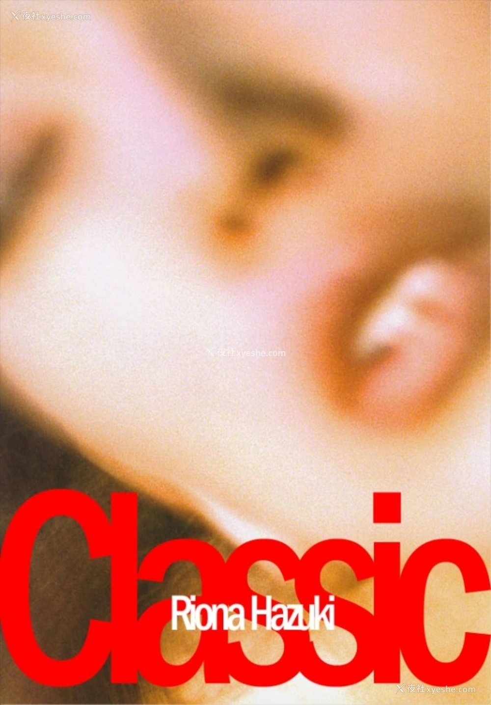 1P - 叶月里绪菜《Classic》