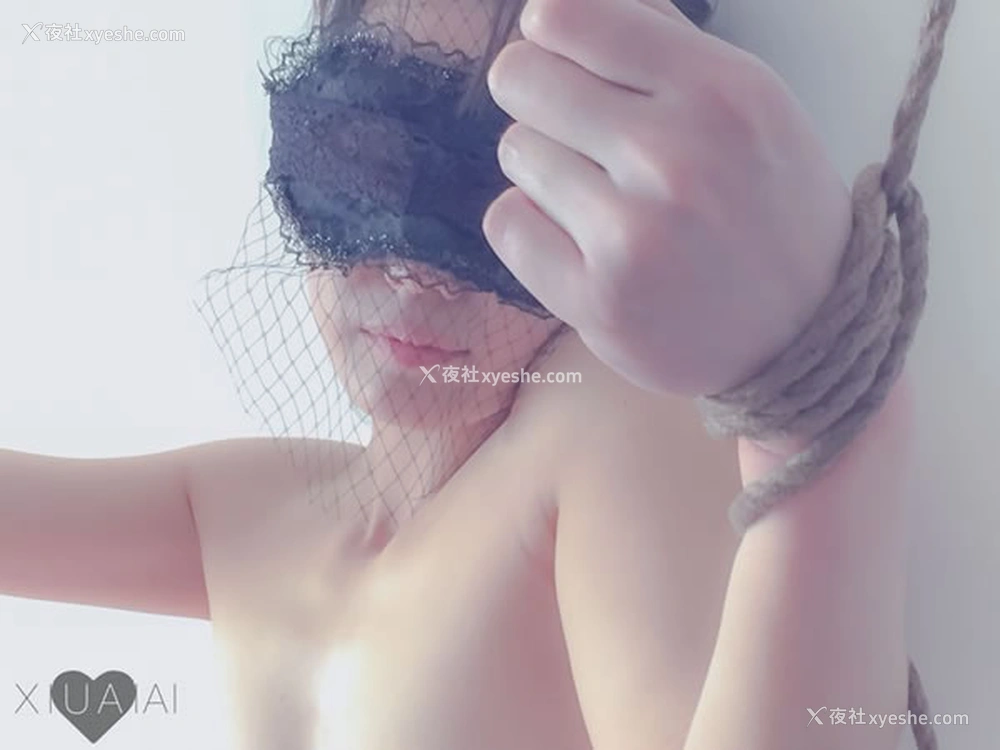1P - 秀爱爱原版VIP拘束调教无圣光套图