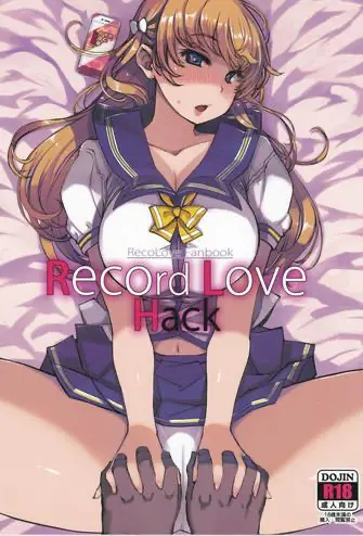(C92) [Xration (mil)] RecordLoveHack (レコラヴ) [中国翻訳]