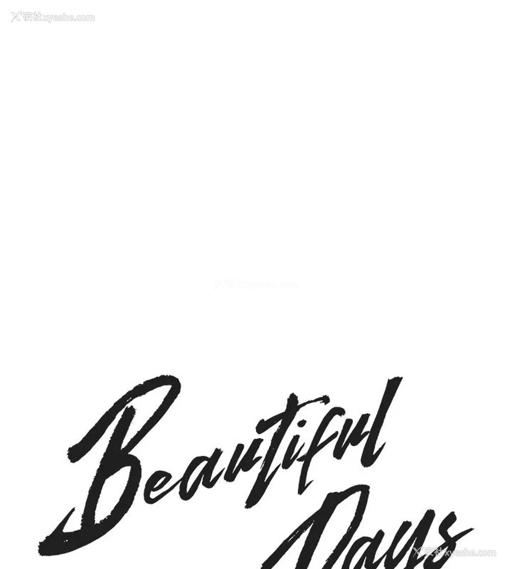 47P - Beautiful Days