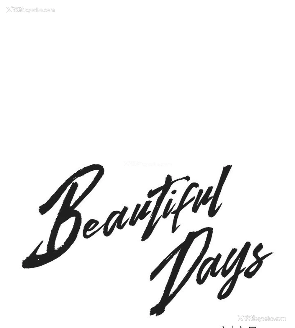 72P - Beautiful Days
