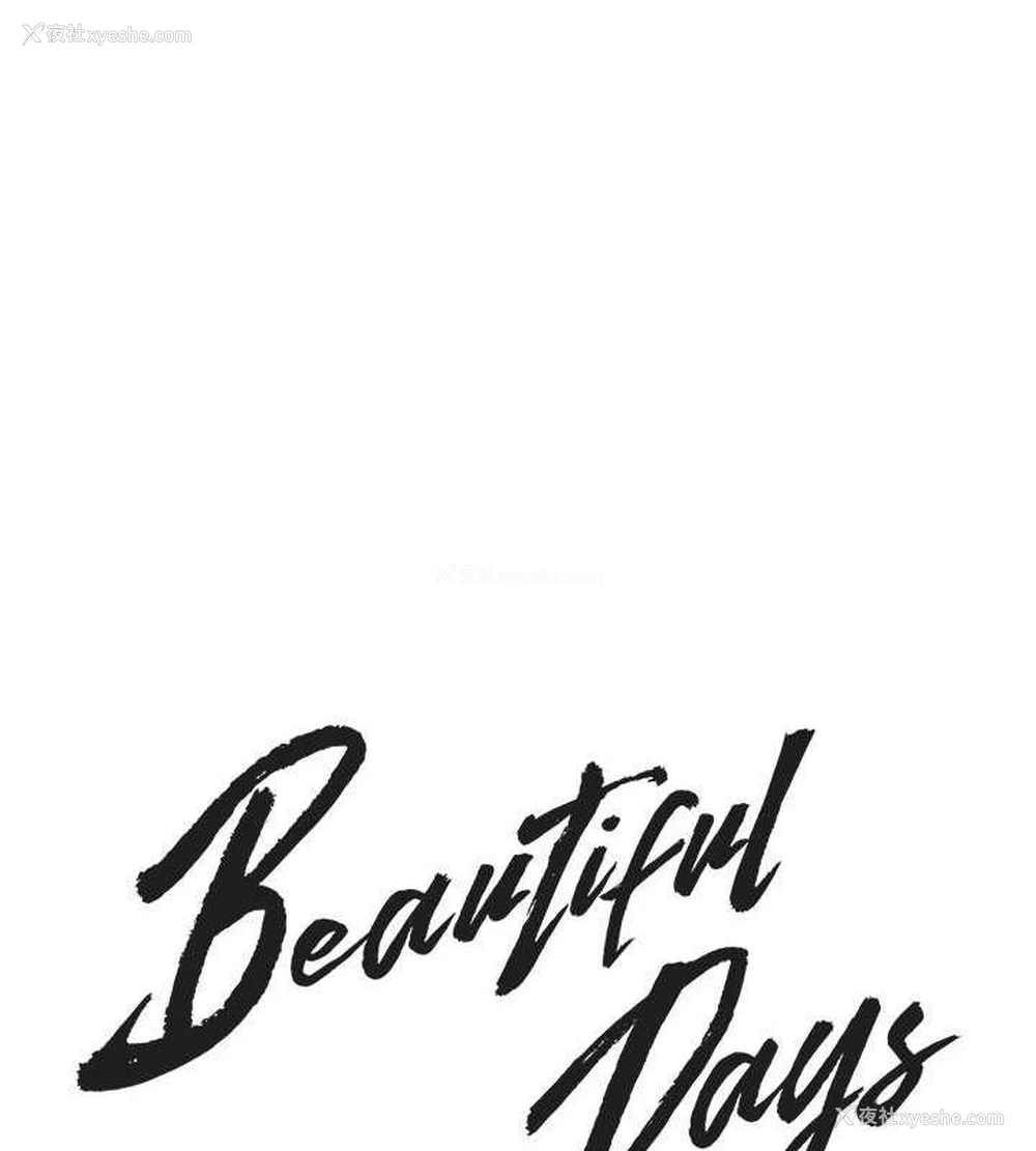 43P - Beautiful Days