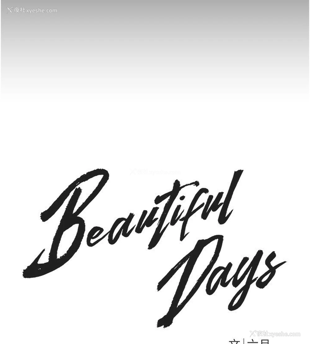43P - Beautiful Days