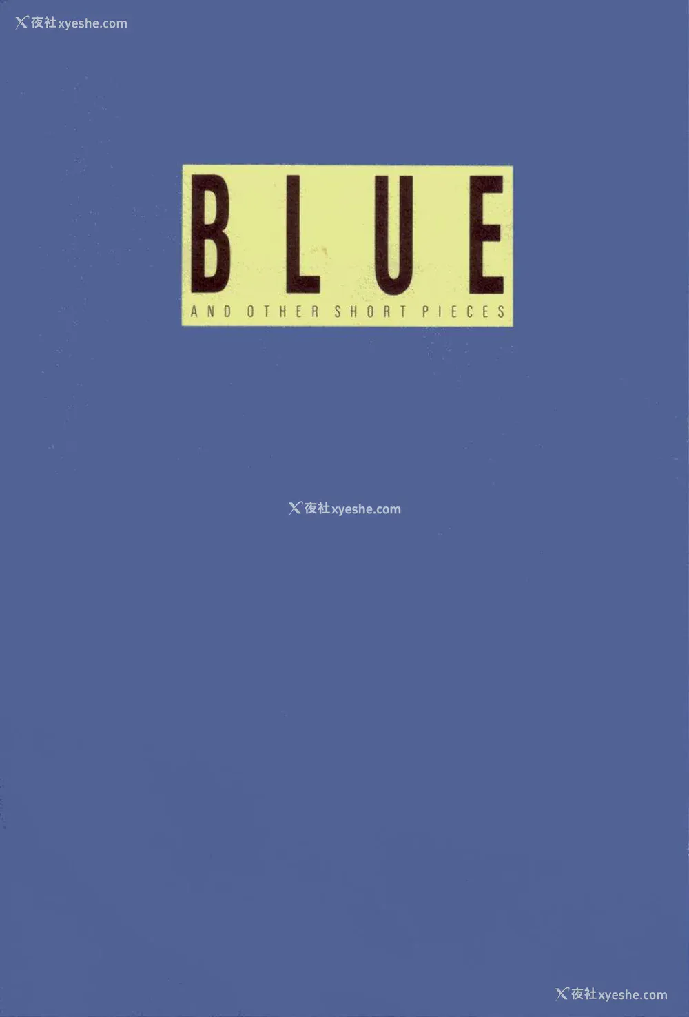3P - [山本直树] BLUE ブルー AND OTHER SHORT PIECES [黄驹汉化组]