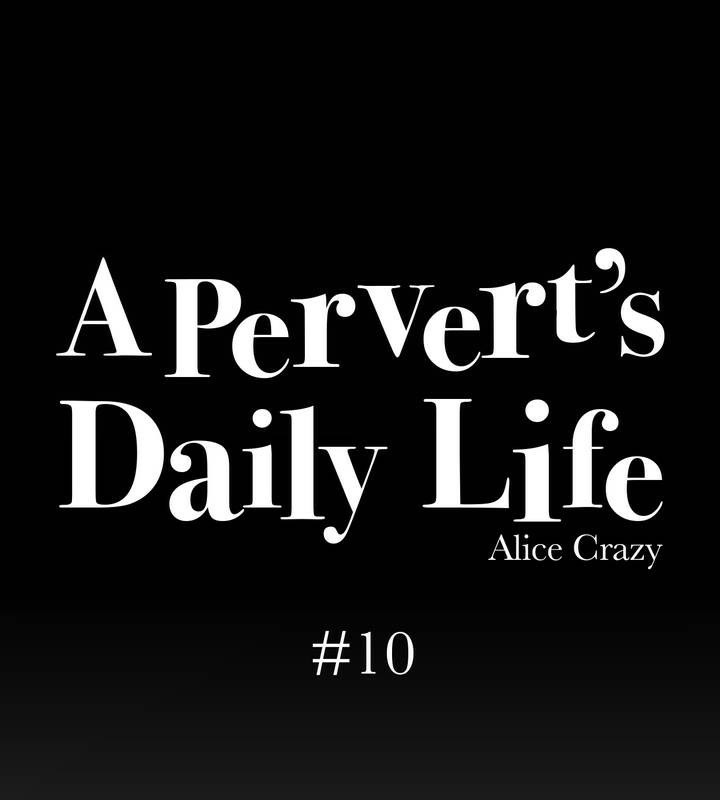 22P - 一个变态的日常生活/A Pervert's Daily Life / 闯进她的生活
