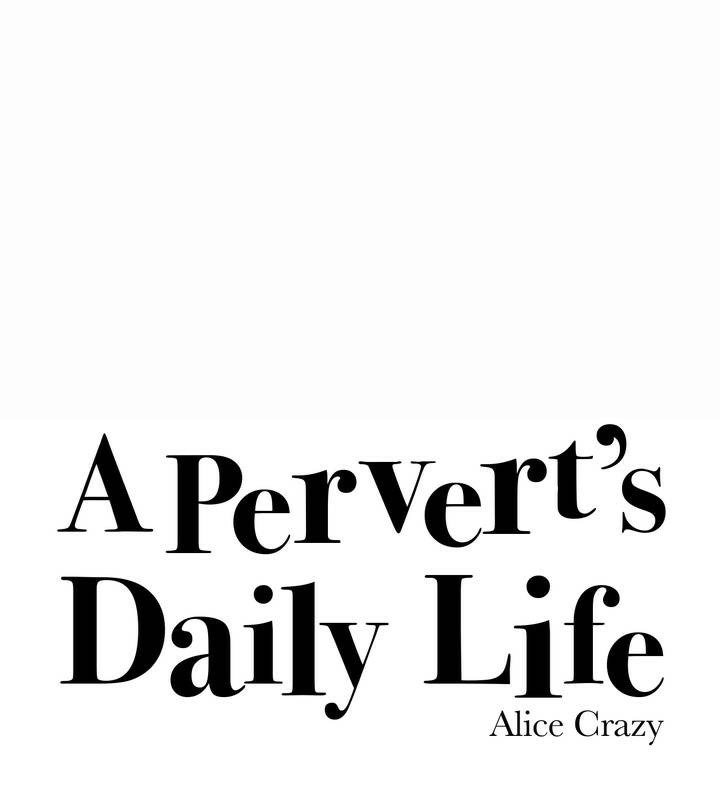 29P - 一个变态的日常生活/A Pervert's Daily Life / 闯进她的生活