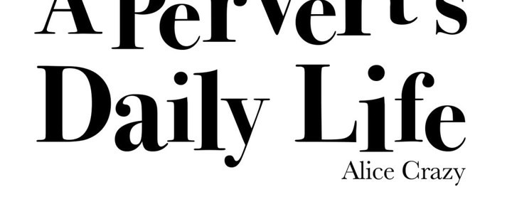 12P - 一个变态的日常生活/A Pervert's Daily Life / 闯进她的生活