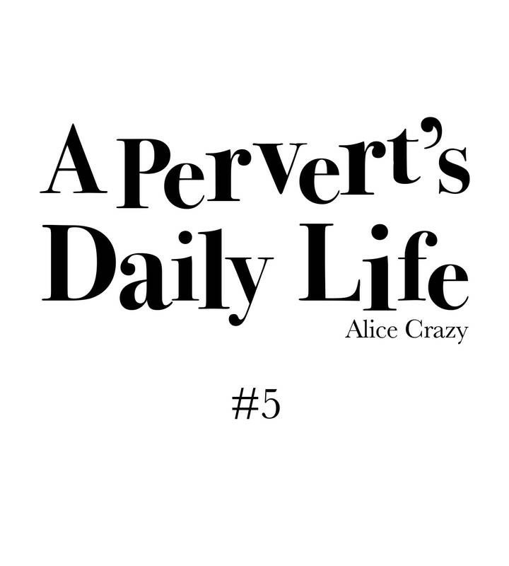 13P - 一个变态的日常生活/A Pervert's Daily Life / 闯进她的生活